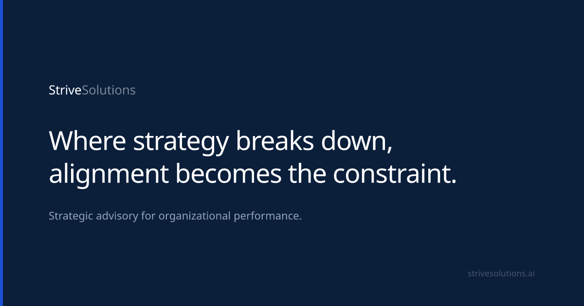 Strive Solutions — Strategic Advisory for Organizational Performance